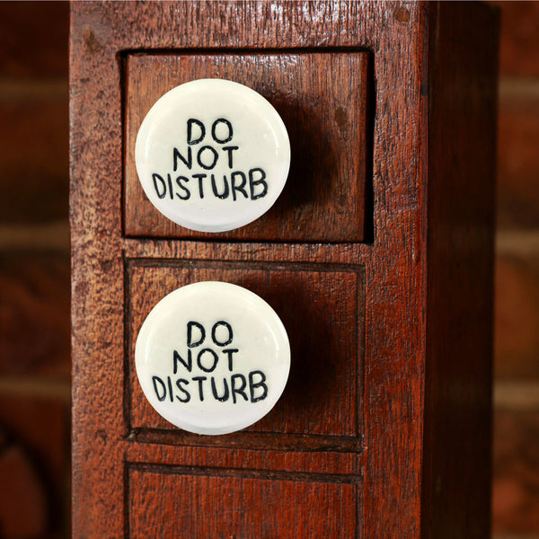 Ceramic Disturb Not Mortice Knob